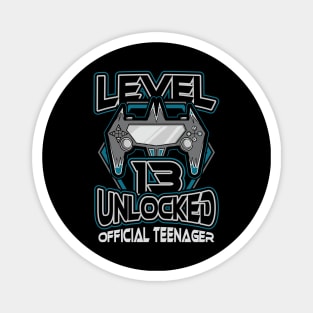 Level 13 unlocked official teenager 13th birthday Magnet